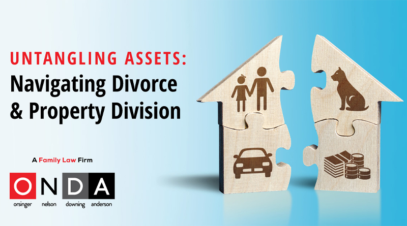 Untangling Assets: Methods for Navigating Divorce Property Division